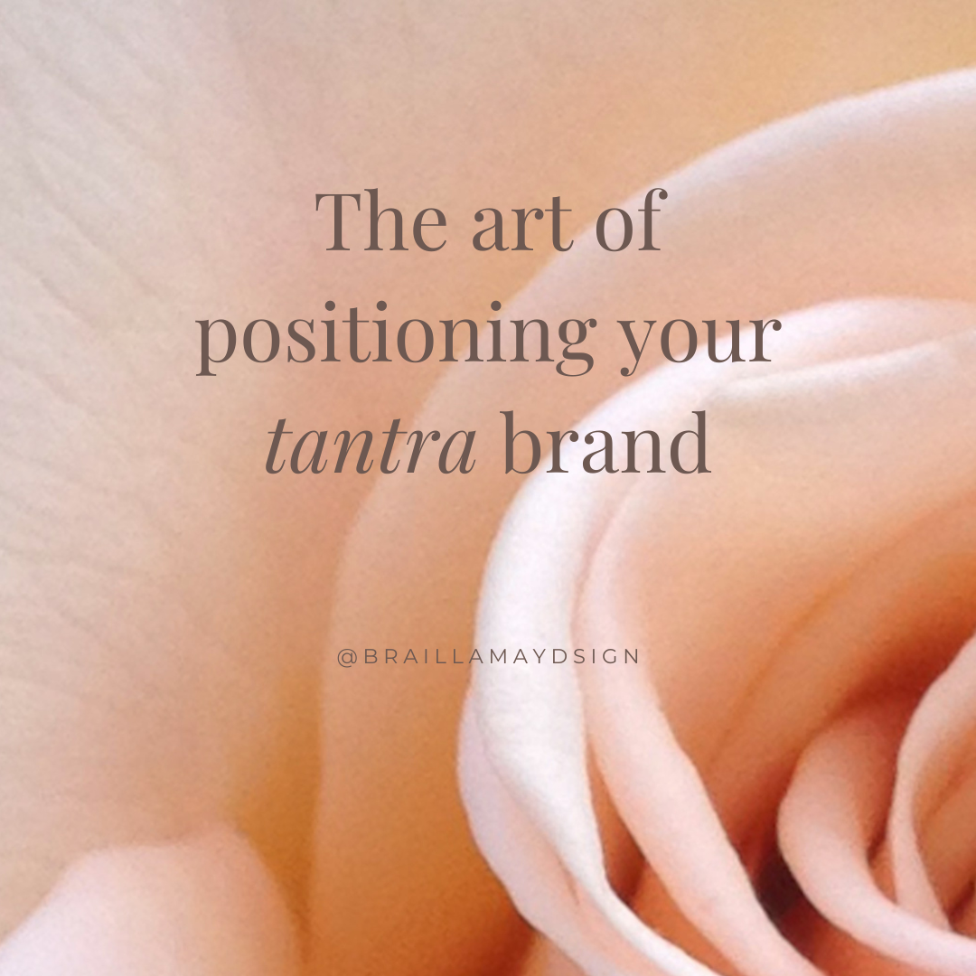 The Art of Positioning Your Tantra Brand